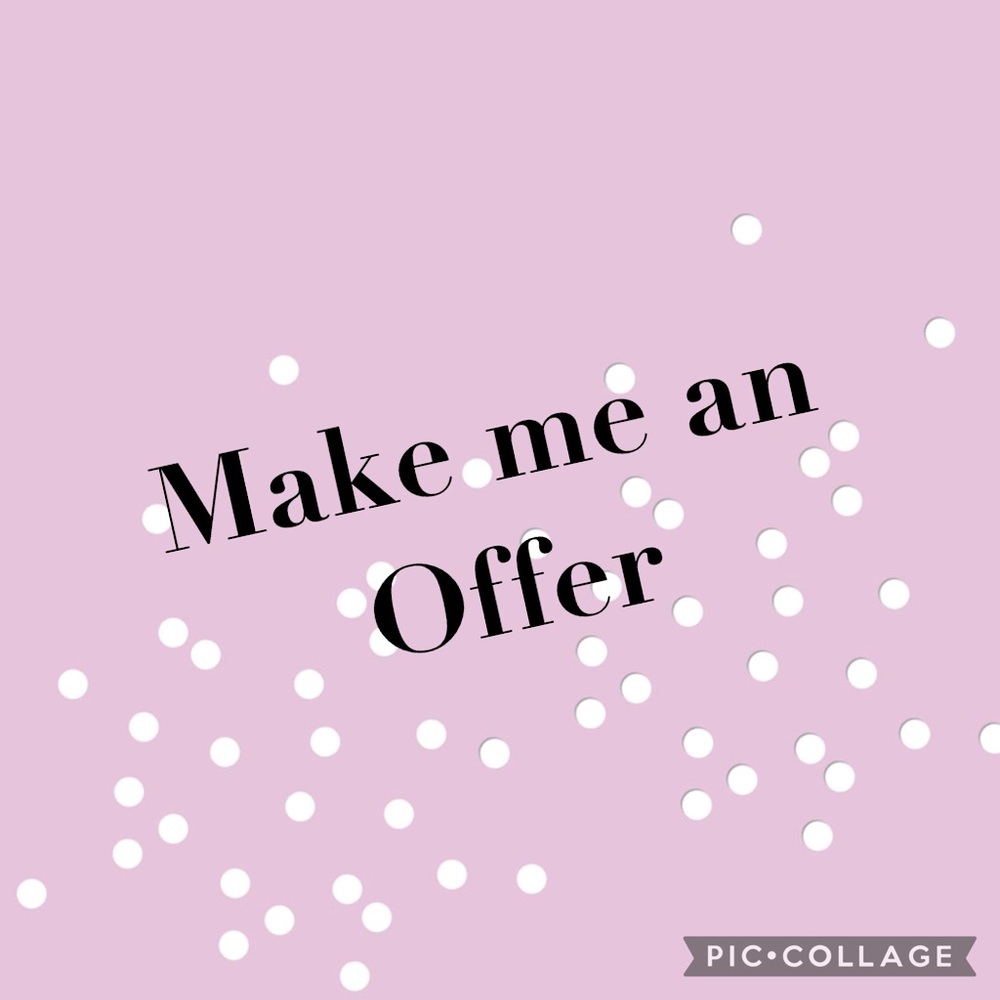 Make me an OFFER